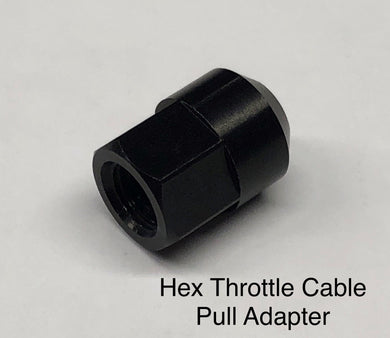 HEX Throttle Cable Pull Adapter